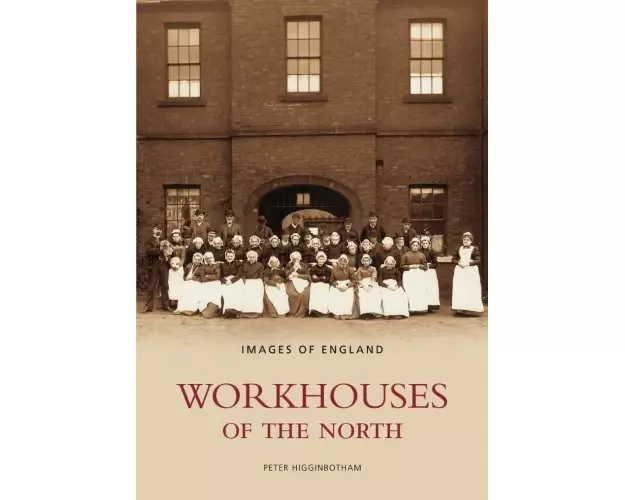 Workhouses of the North
