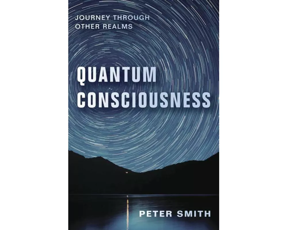 Quantum Consciousness