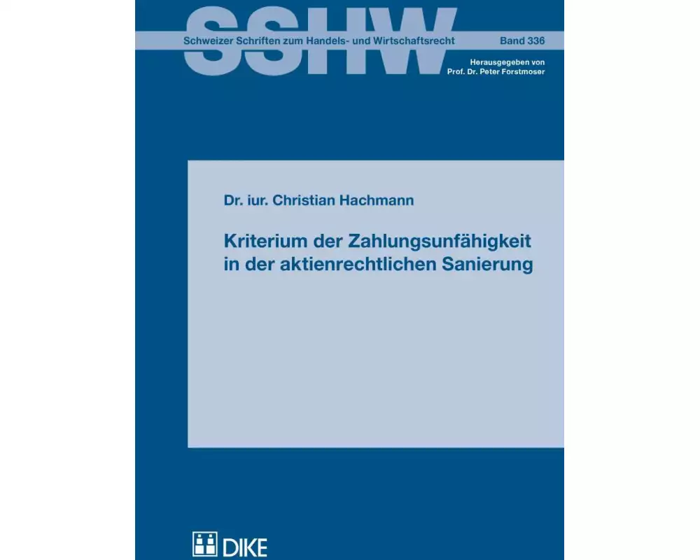 Kriterium der Zahlungsunfähigkeit in der aktienrechtlichen Sanierung