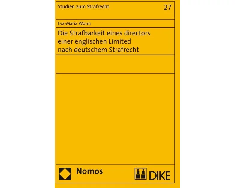 Die Strafbarkeit eines directors einer englischen Limited nach deutschem Strafrecht
