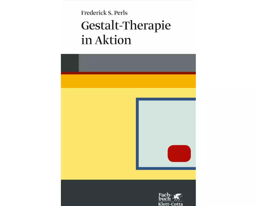 Gestalt-Therapie in Aktion