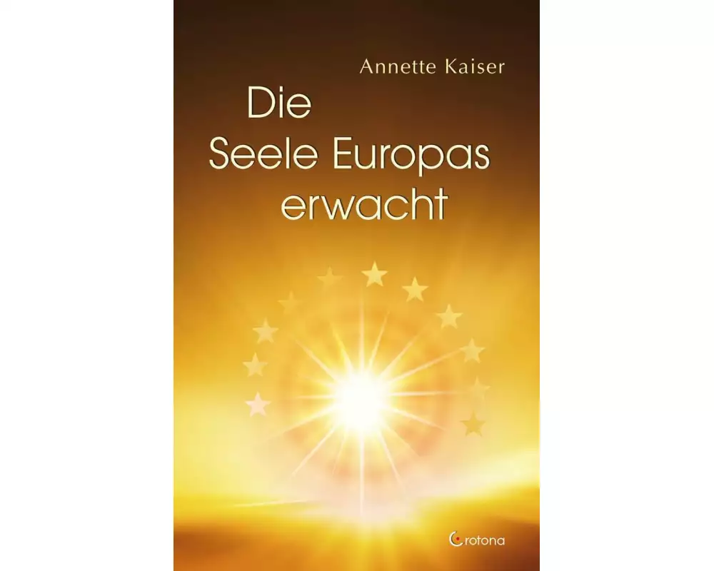 Die Seele Europas erwacht