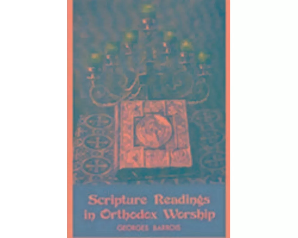 Scripture Readings in Orthodox Worship