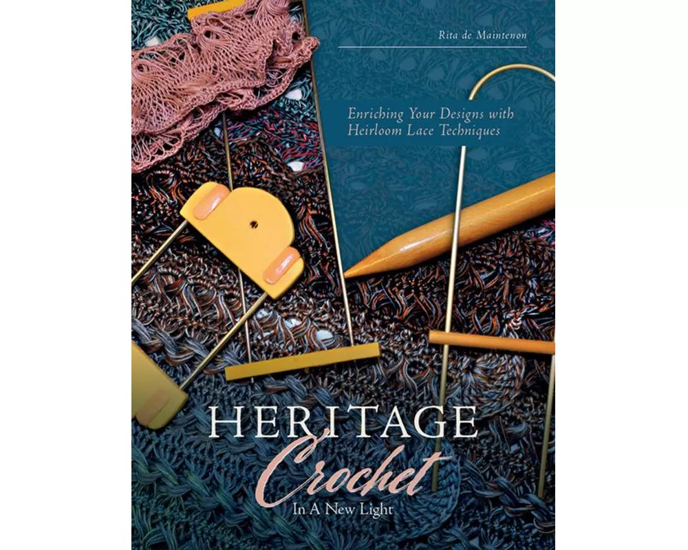 Heritage Crochet in a New Light