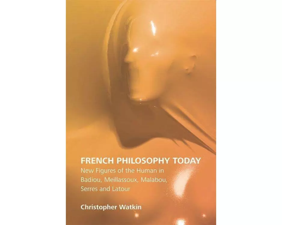 French Philosophy Today