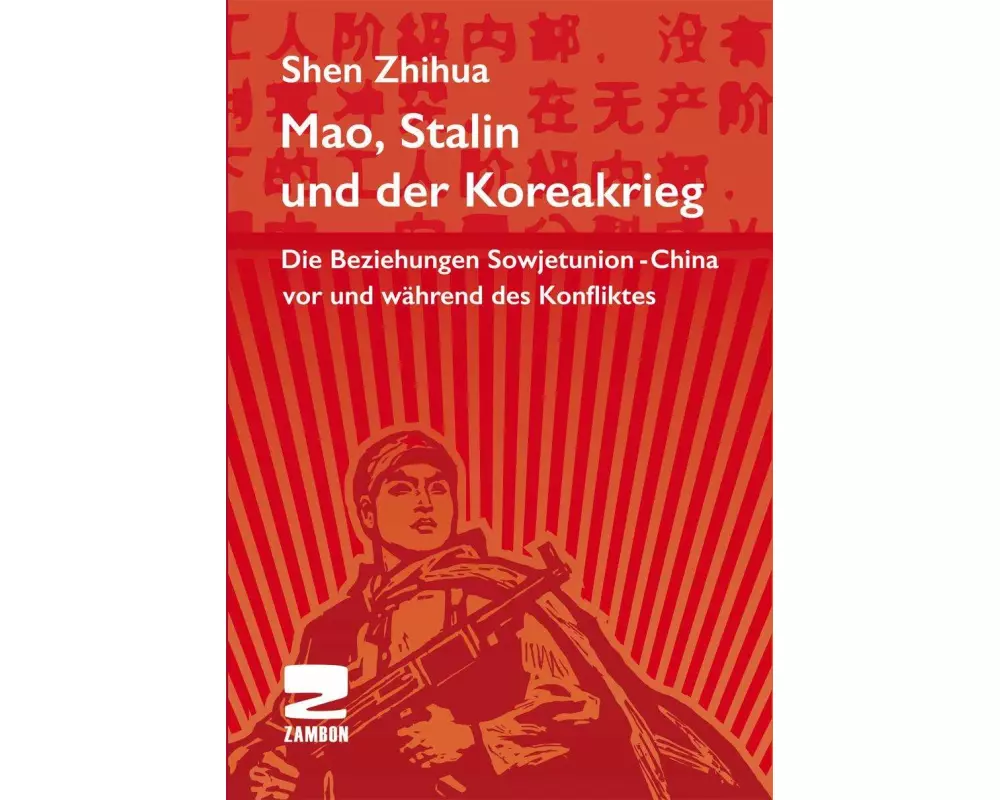 Mao, Stalin und der Koreakrieg