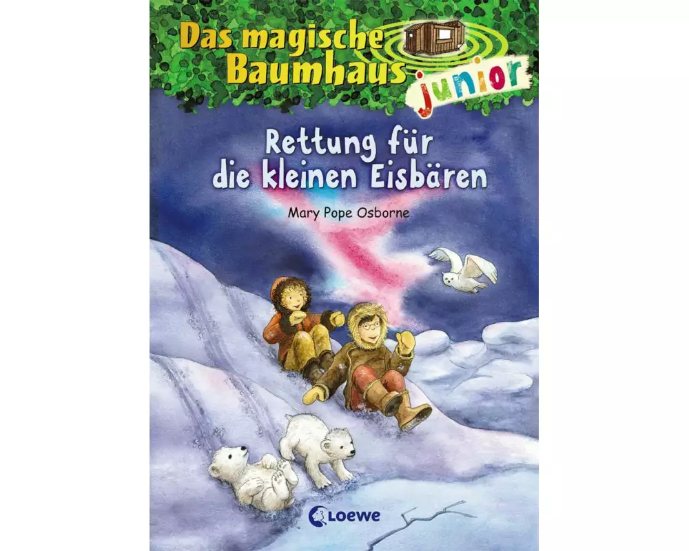 Das magische Baumhaus junior (Band 12) - Rettung für die kleinen Eisbären