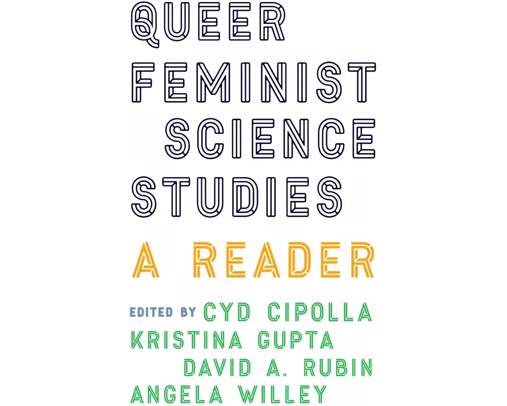 Queer Feminist Science Studies