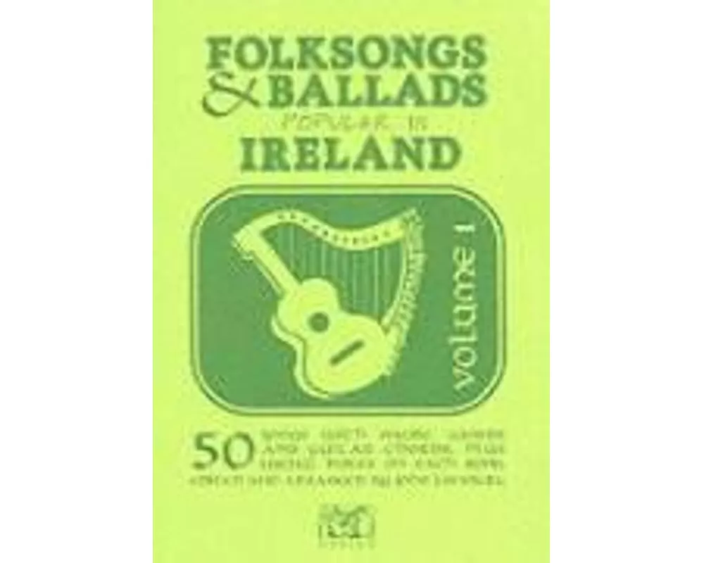 Folksongs & Ballads Popular in Ireland