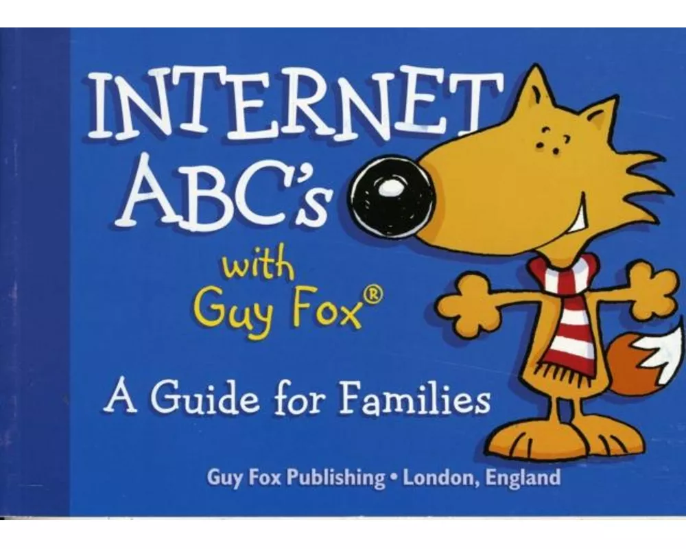 Internet ABCs with Guy Fox
