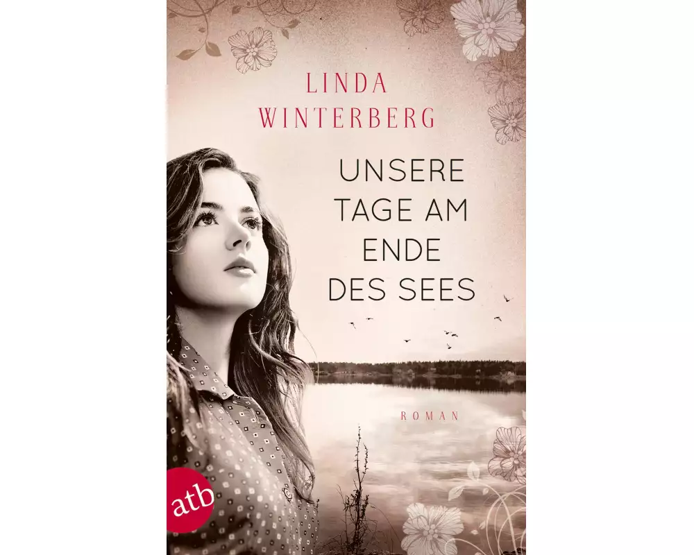 Unsere Tage am Ende des Sees