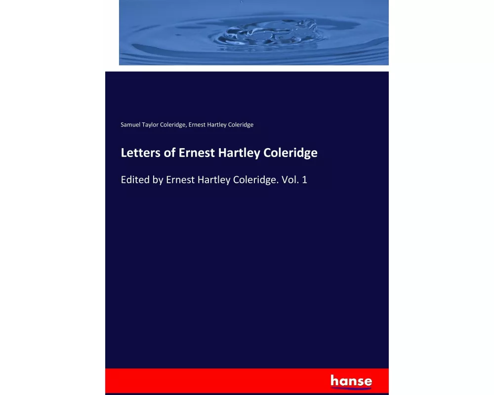 Letters of Ernest Hartley Coleridge