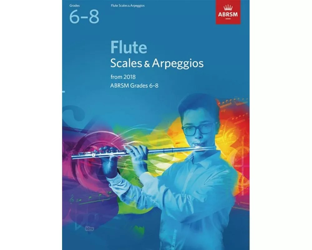 Flute Scales & Arpeggios, ABRSM Grades 6-8