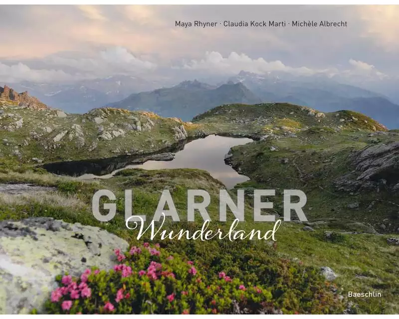 Glarner Wunderland