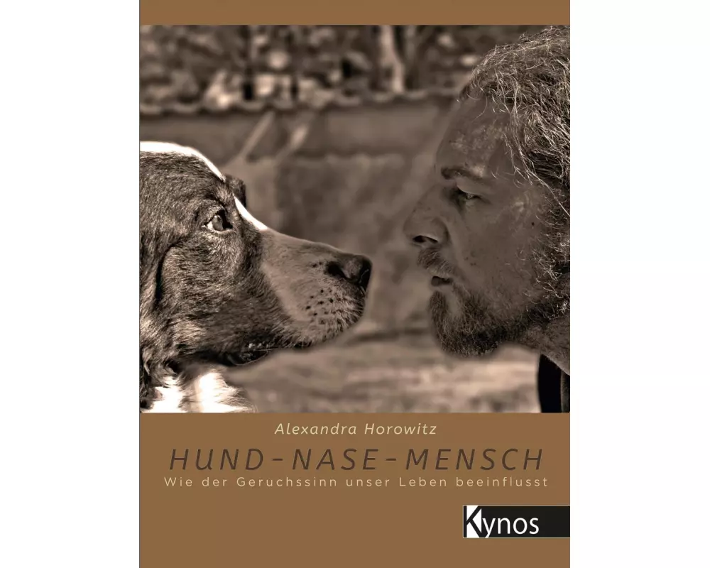Hund - Nase - Mensch