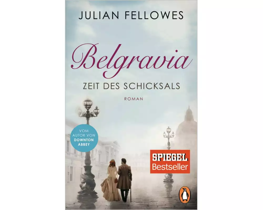 Belgravia. Zeit des Schicksals