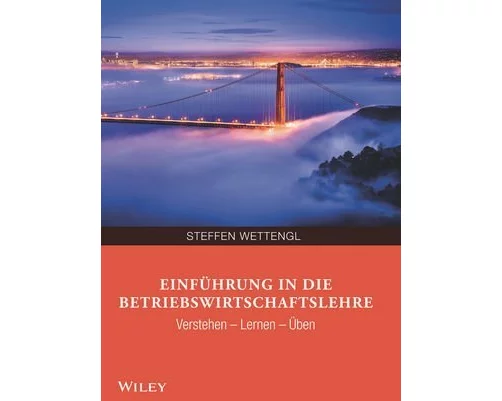 Einführung in die Betriebswirtschaftslehre