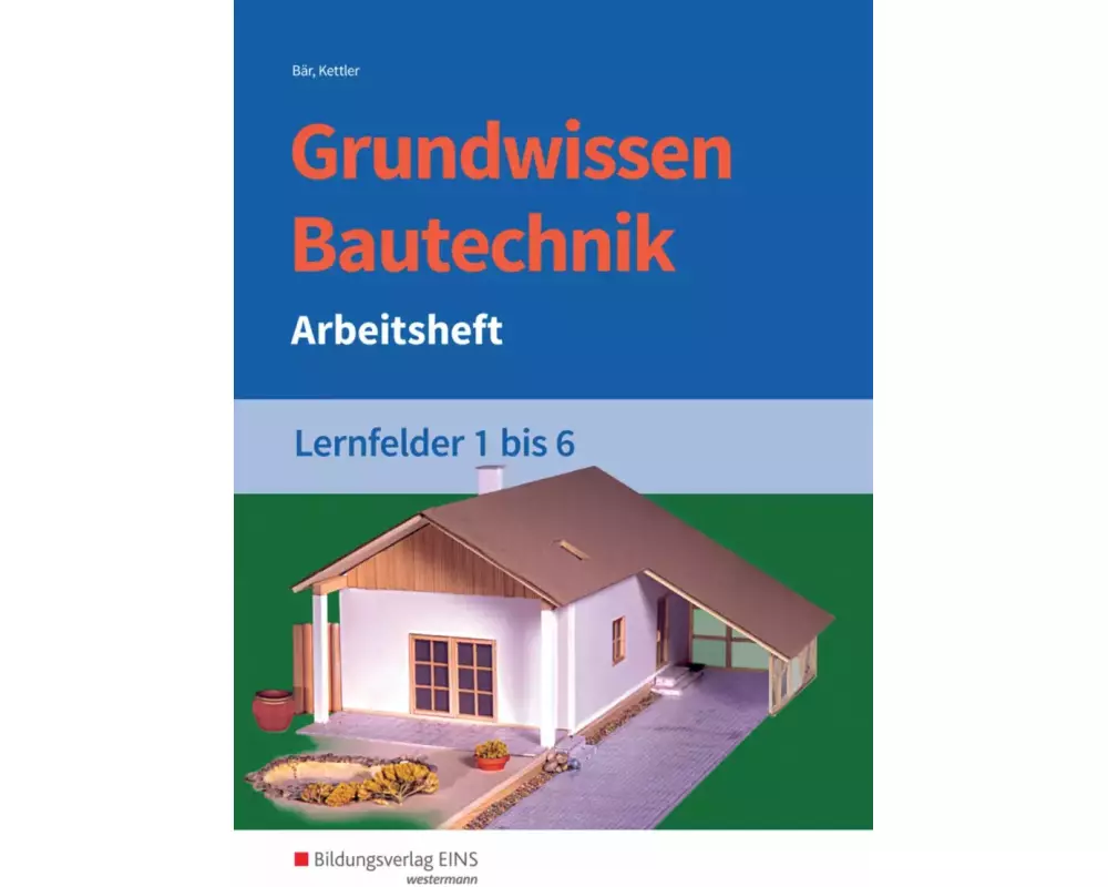 Grundwissen Bautechnik