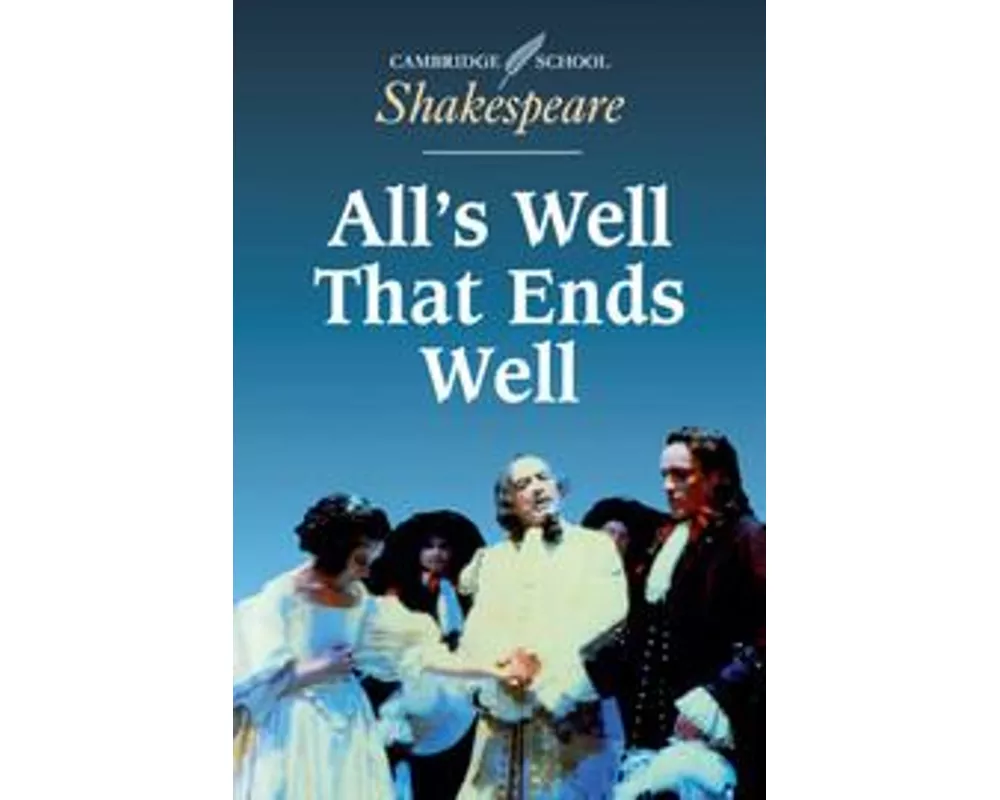 All's Well that Ends Well