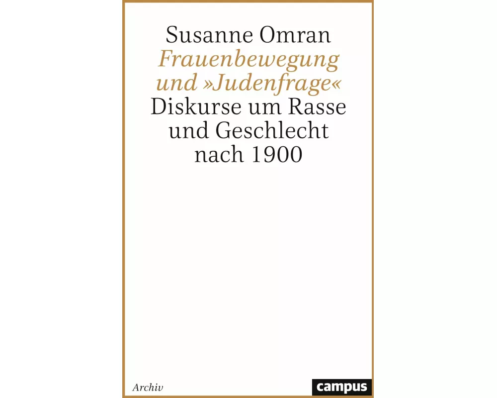 Frauenbewegung und 'Judenfrage'
