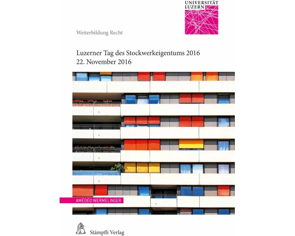 Luzerner Tag des Stockwerkeigentums 2016