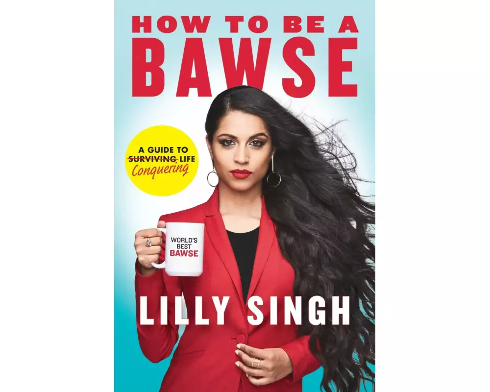 How to Be a Bawse