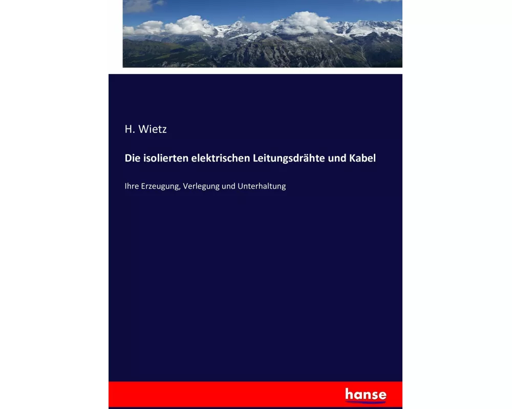 Die isolierten elektrischen Leitungsdrähte und Kabel