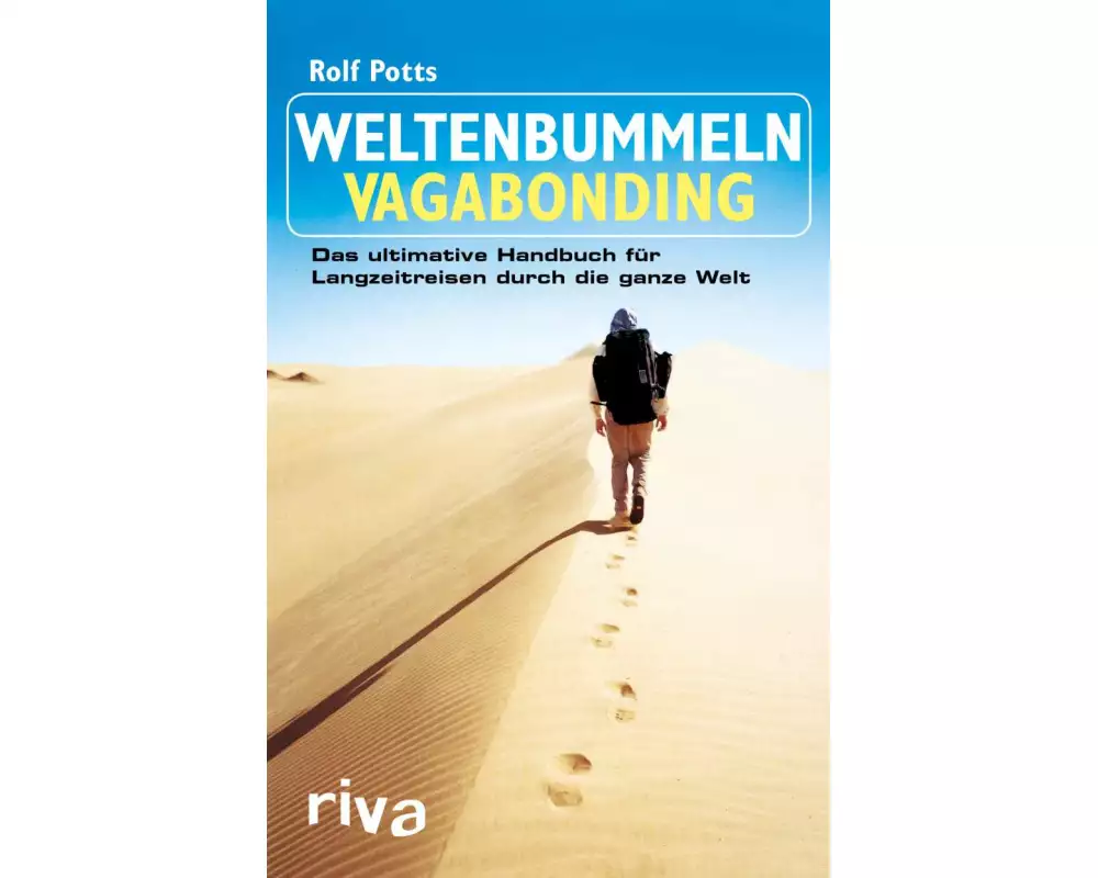 Weltenbummeln – Vagabonding