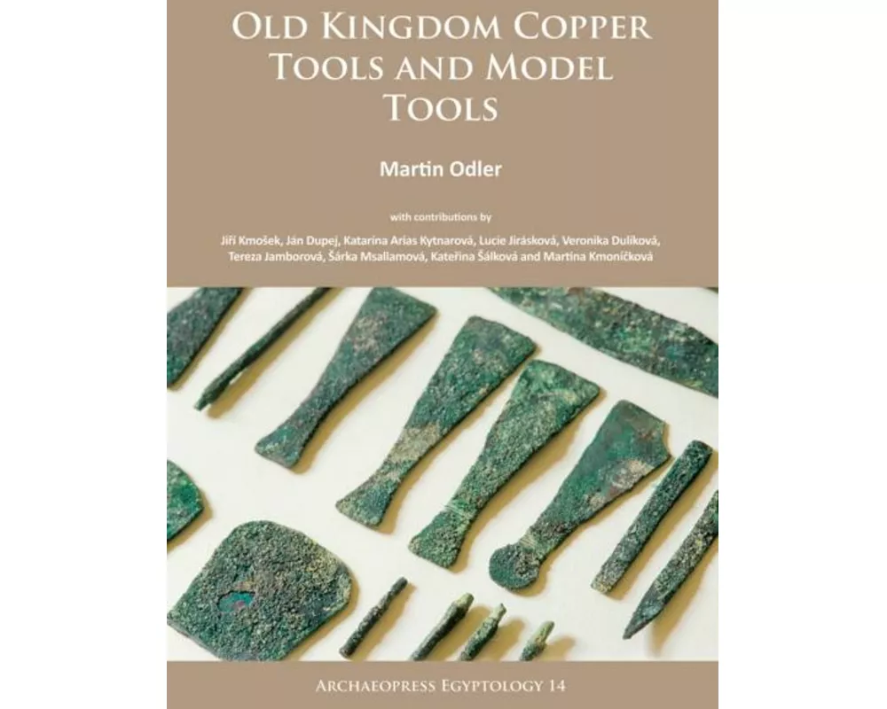 Old Kingdom Copper Tools and Model Tools