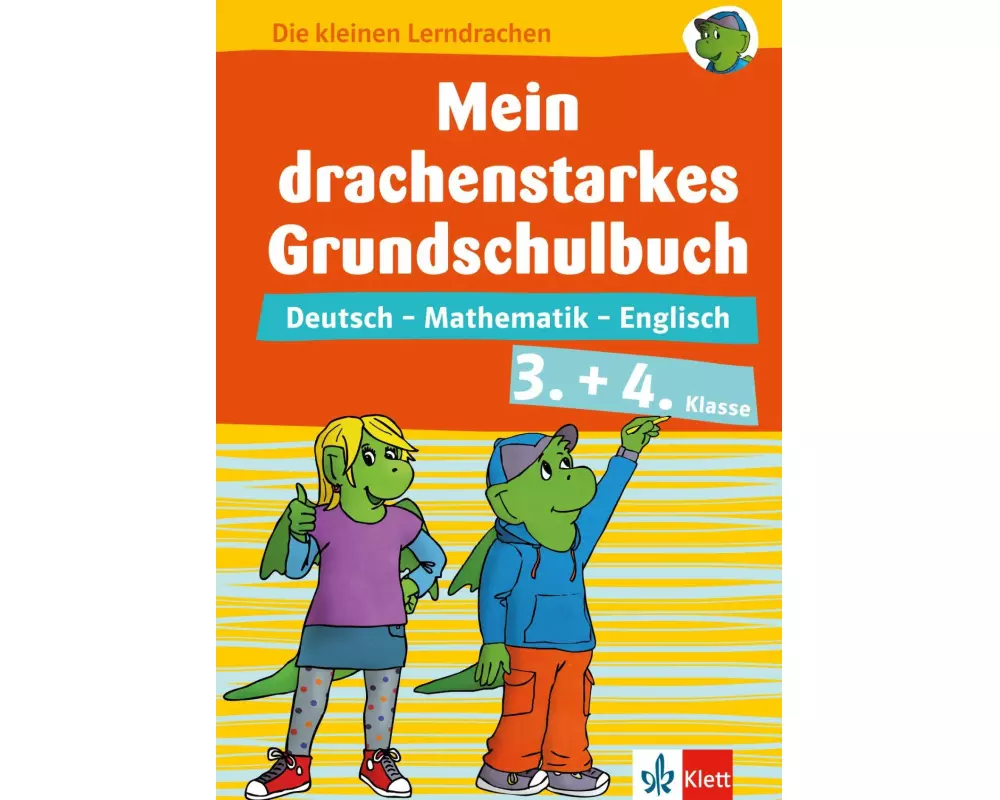 Klett Mein drachenstarkes Grundschulbuch. 3.+ 4. Klasse