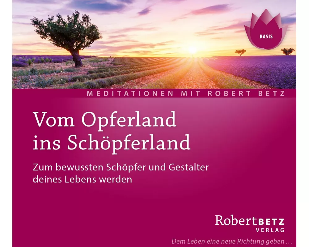 Vom Opferland ins Schöpferland Meditations-CD