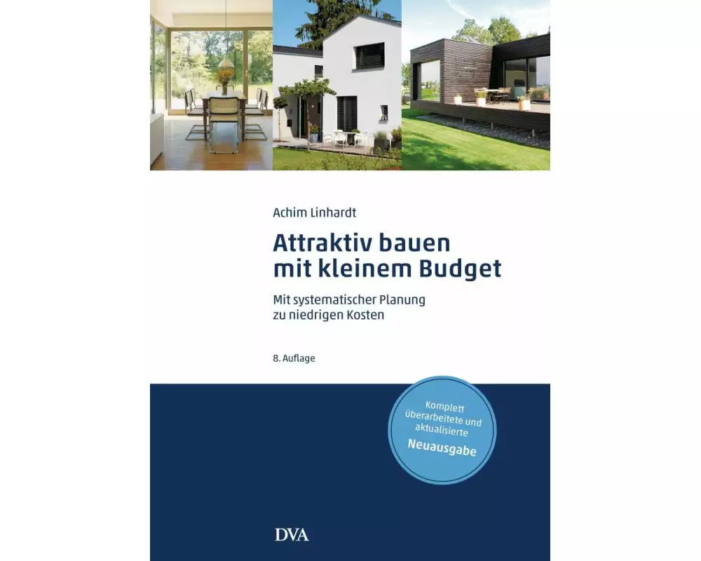 Attraktiv bauen mit kleinem Budget