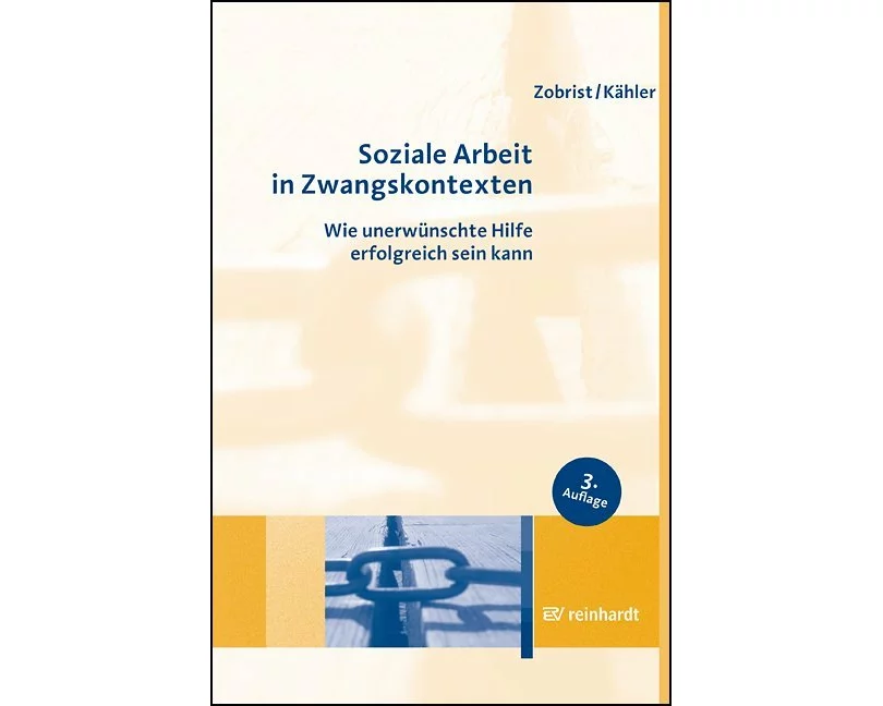 Soziale Arbeit in Zwangskontexten