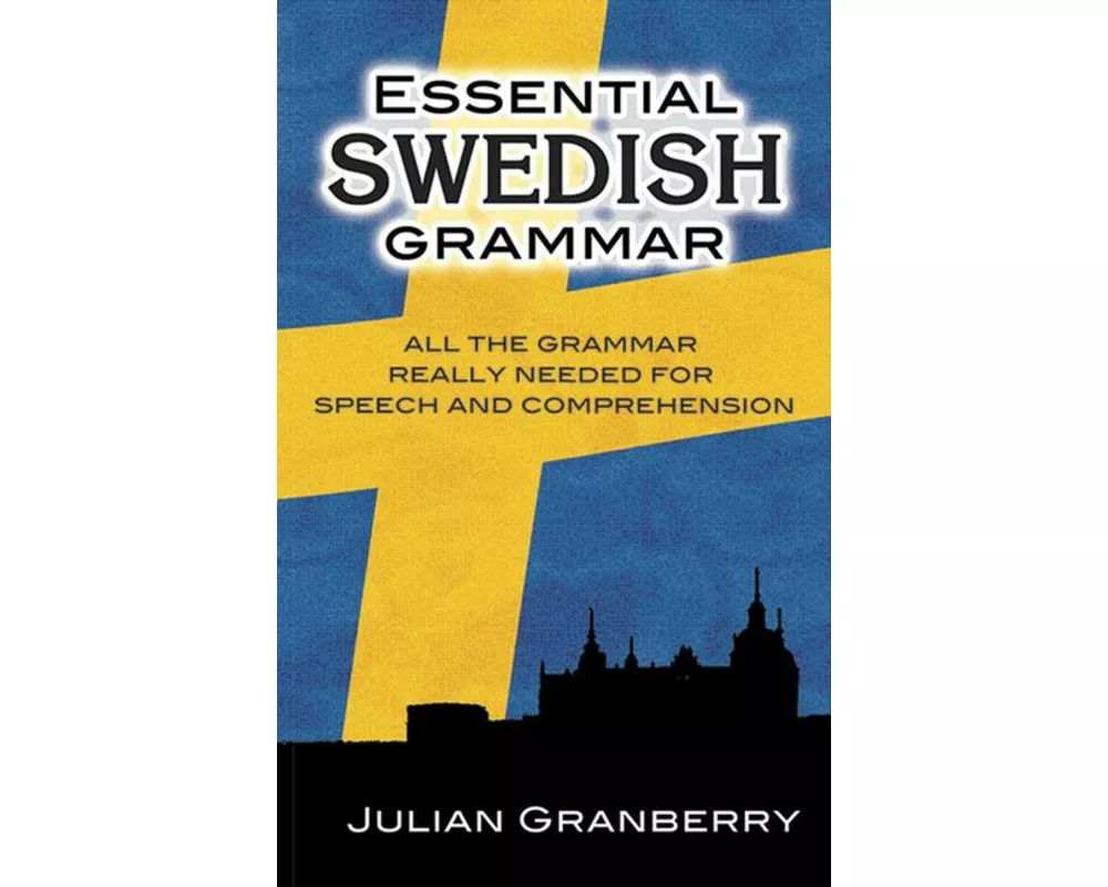 Essential Swedish Grammar