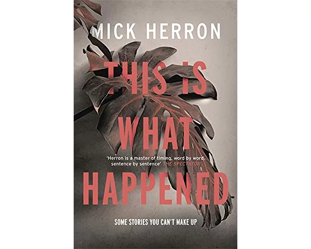 This is What Happened