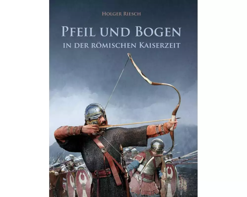 Pfeil und Bogen in der römischen Kaiserzeit