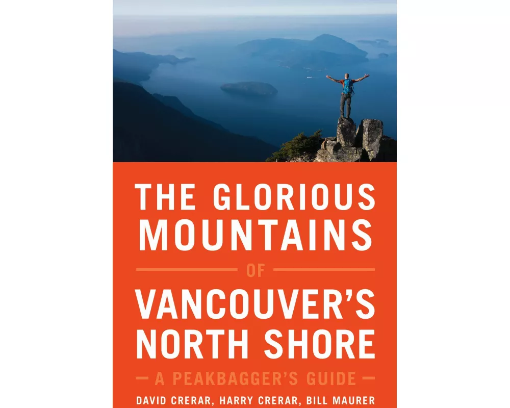 The Glorious Mountains of Vancouver's North Shore