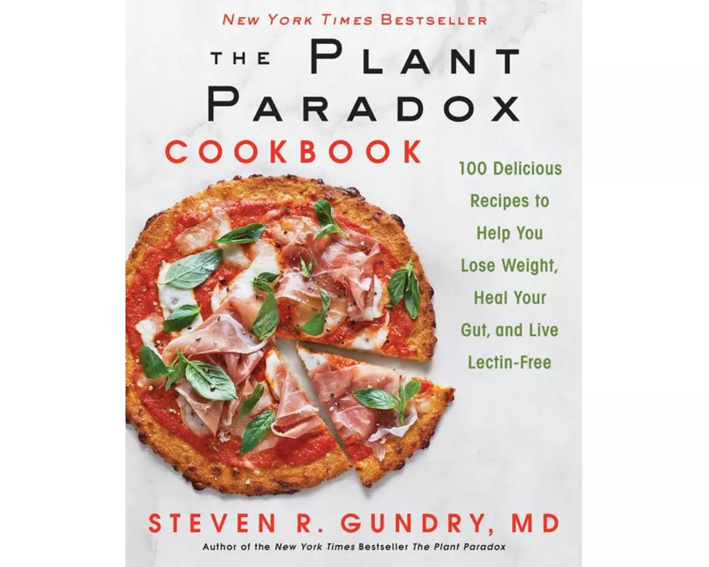 The Plant Paradox Cookbook