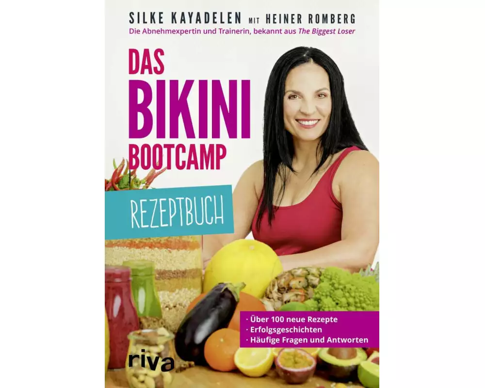 Das Bikini-Bootcamp – Rezeptbuch