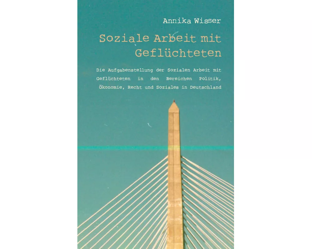 Soziale Arbeit mit Geflüchteten