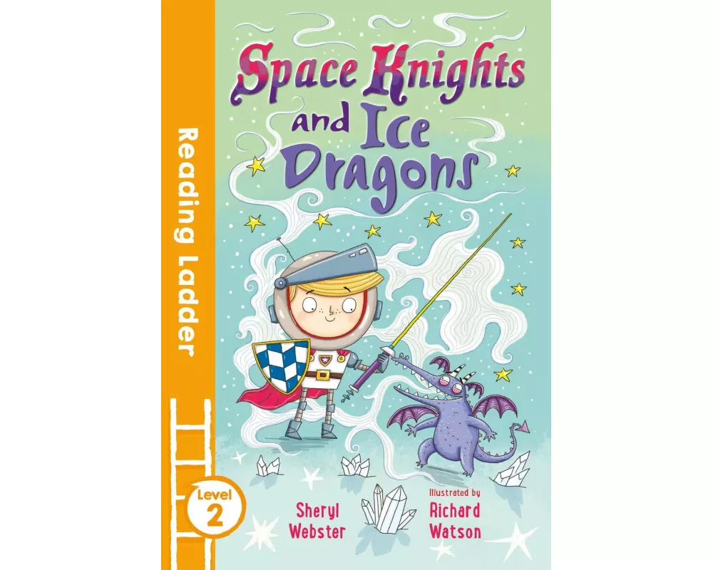 Space Knights and Ice Dragons