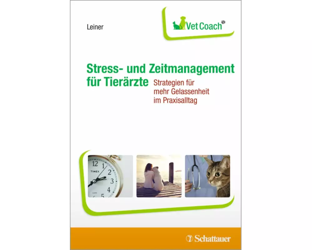 Stress- und Zeitmanagement für Tierärzte