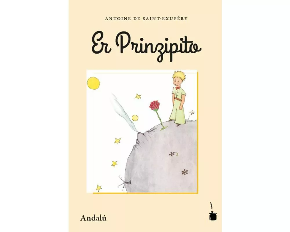 Der Kleine Prinz. Er Prinzipito - Andalú
