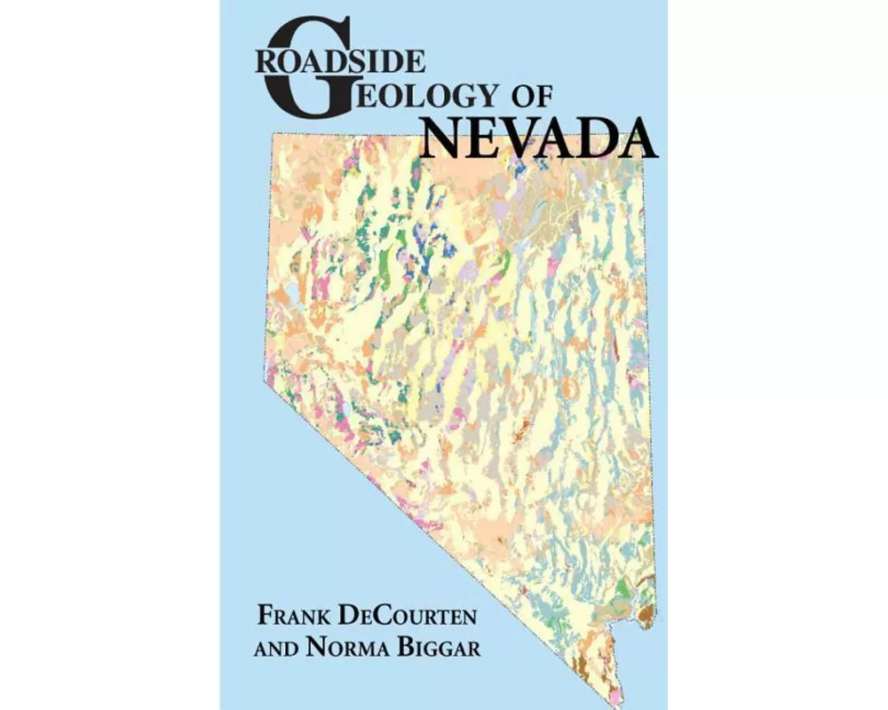 Roadside Geology Of Nevada
