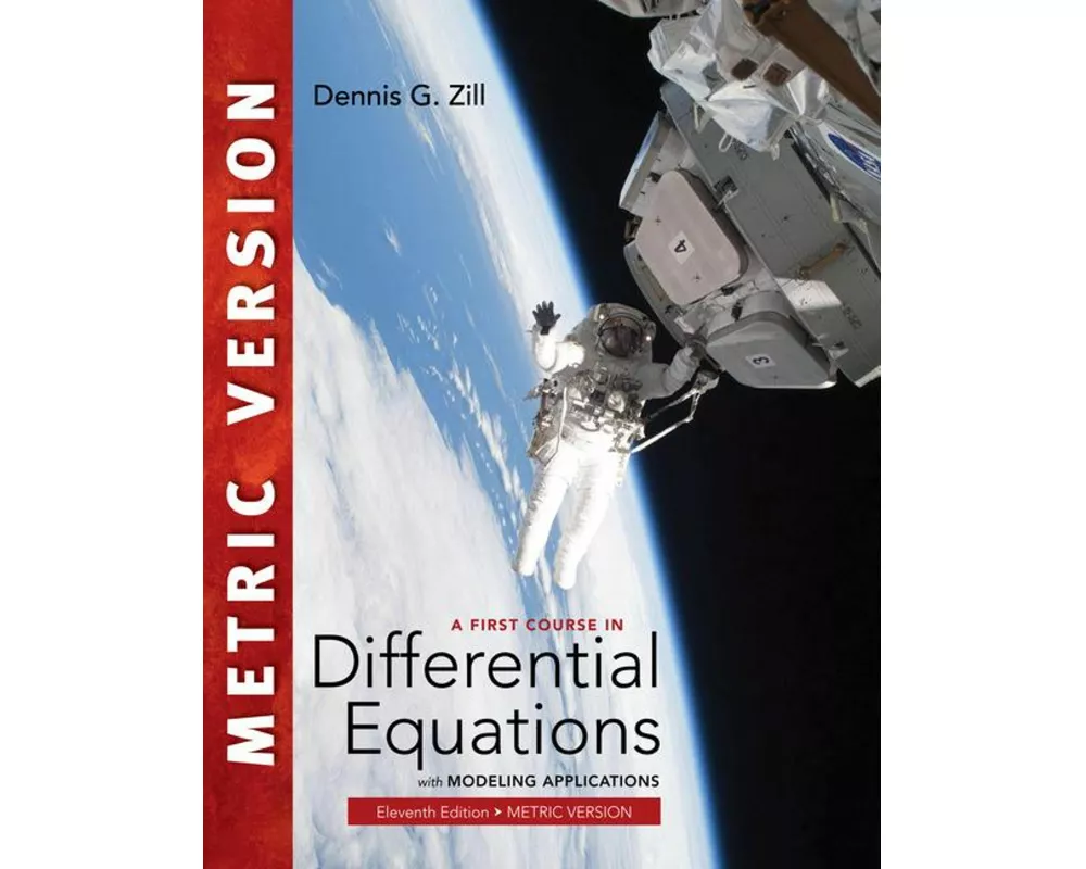 A First Course in Differential Equations with Modeling Applications, International Metric Edition