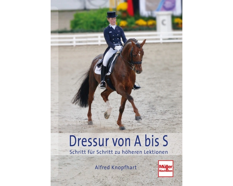 Dressur von A bis S