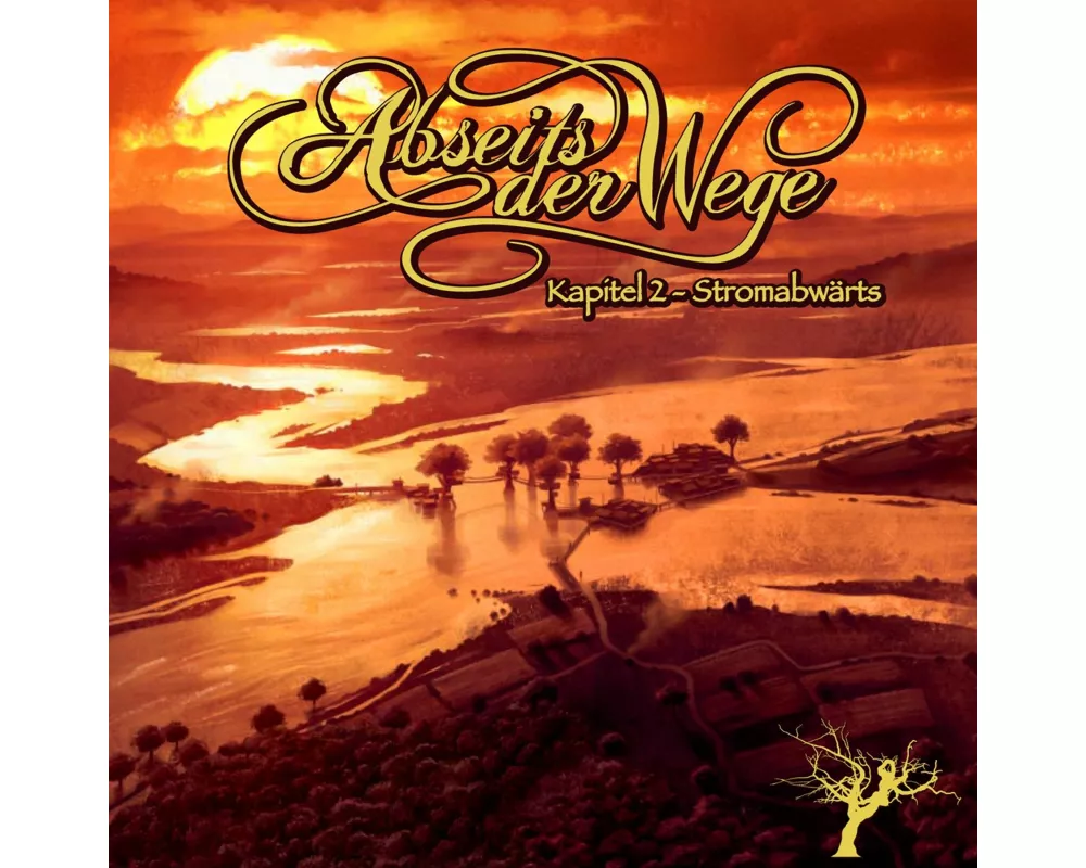 Kapitel 02: Stromabwärts