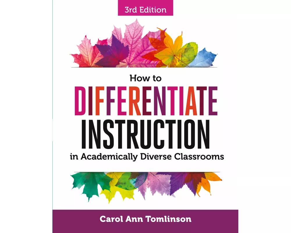 How to Differentiate Instruction in Academically Diverse Classrooms