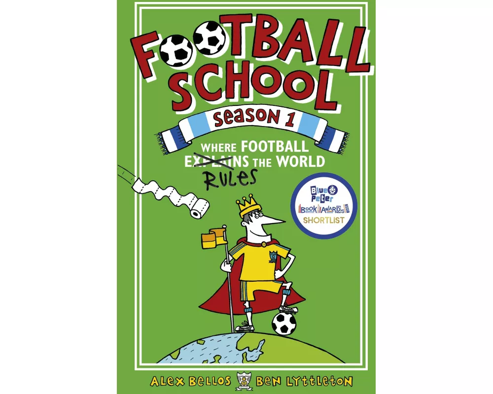 Football School Season 1: Where Football Explains the World