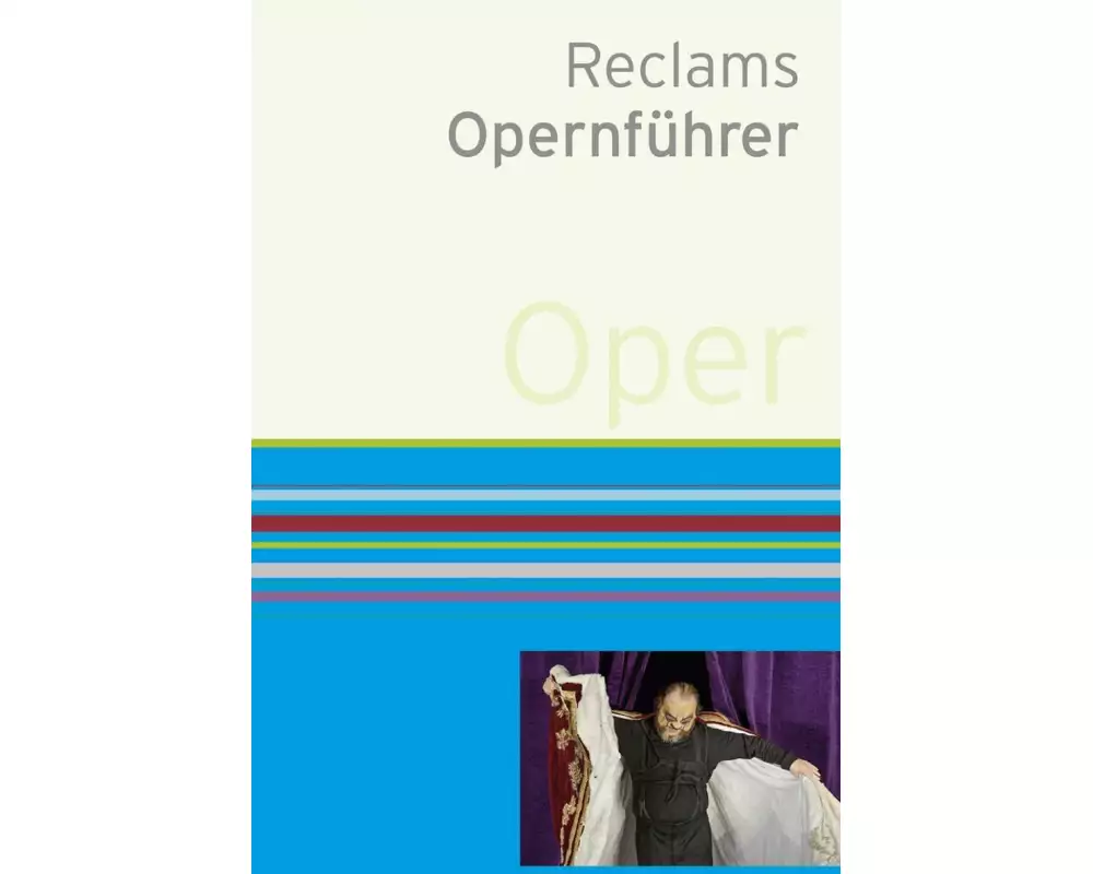 Reclams Opernführer